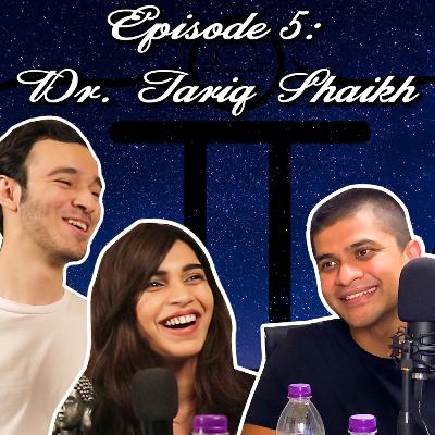 Moderation || Episode 5 || Dr. Tariq Shaikh ||