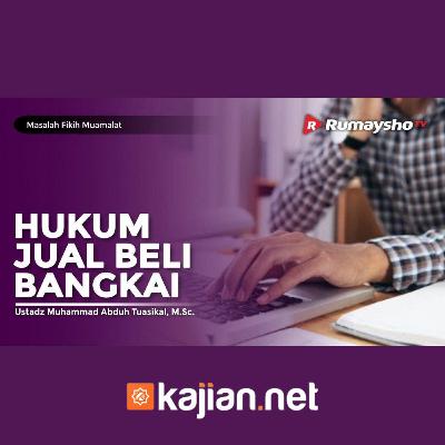 032. Hukum Jual Beli Bangkai