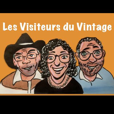 Les visiteurs du Vintage Épisode 3
