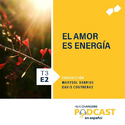 El amor es energía