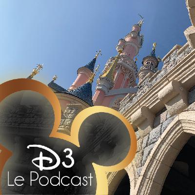 D3 - Le Podcast -Fantasyland à Disneyland Paris