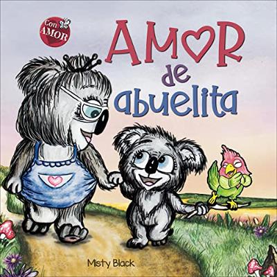 Amor de abuelita [Grandmas Are for Love] (Audiolibro) | Prueba Gratis