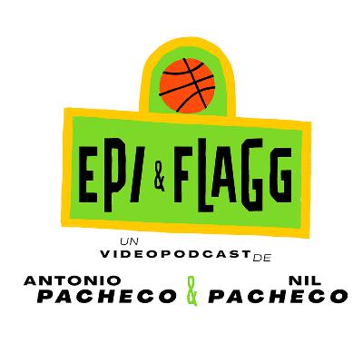 Epi & Flagg 1x01 | AL CHUS VENTANERO LO QUIERE EL MUNDO ENTERO Epi & Flagg 1x01 | AL CHUS VENTANERO LO QUIERE EL MUNDO ENTERO