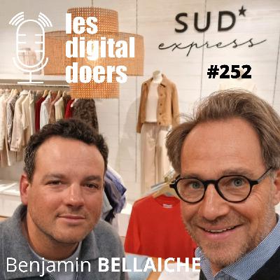 #252 SUD EXPRESS - Benjamin Bellaiche - Président