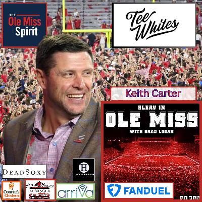 Keith Carter - Director of Athletics at Ole Miss