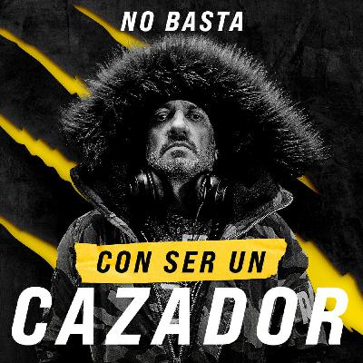T2. E20 No basta con ser un cazador T2. E20 No basta con ser un cazador