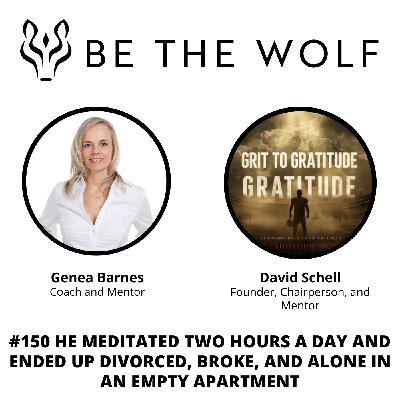 #150 He Meditated Two Hours a Day and Ended Up Divorced, Broke, and Alone in an Empty Apartment With Dave Shotgun Shell