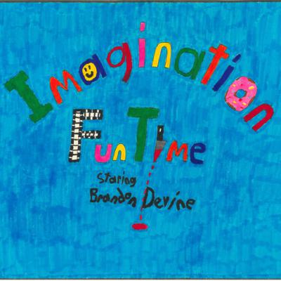 Pilot - What is Imagination Fun Time?