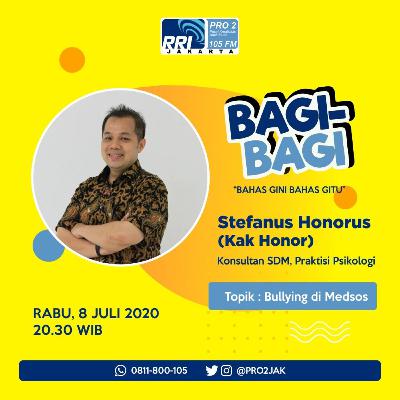 "Bullying di SOSMED" dalam acara BAGI2 (Bahas Gini Bahas Gitu) Pro2JAK FM "Bullying di SOSMED" dalam acara BAGI2 (Bahas Gini Bahas Gitu) Pro2JAK FM