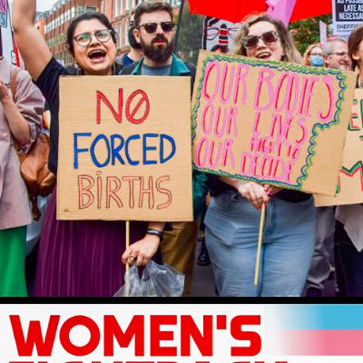 Women's Fightback 35, Autumn 2025 — Class struggle feminism | Abortion access | Trans rights | Far right | More Women's Fightback 35, Autumn 2025 — Class struggle feminism | Abortion access | Trans rights | Far right | More