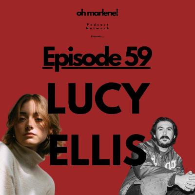Ep. 59 - Lucy Ellis's Worst Song: RCM Piano, Learning to Do Sound, and Lyrics