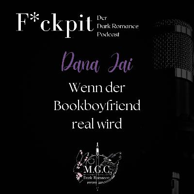 Dana Jai: Wenn der Bookboyfriend real wird