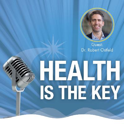 The Highs and Lows of Blood Pressure, with Dr. Robert Ostfeld The Highs and Lows of Blood Pressure, with Dr. Robert Ostfeld