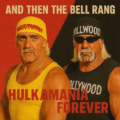 Hulkamania Forever Hulkamania Forever