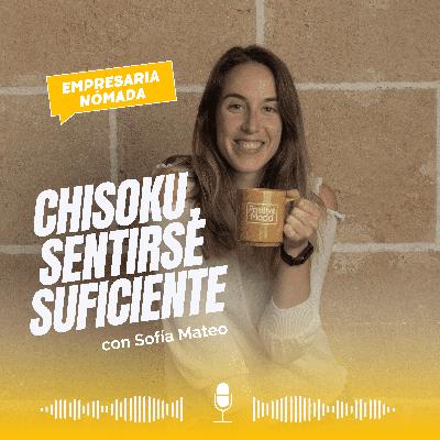 Chisoku, sentirse satisfecho Chisoku, sentirse satisfecho