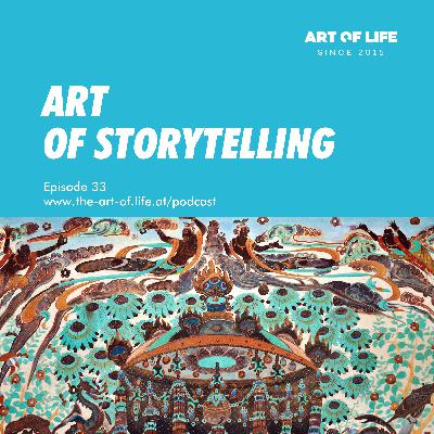 Art of Storytelling Art of Storytelling