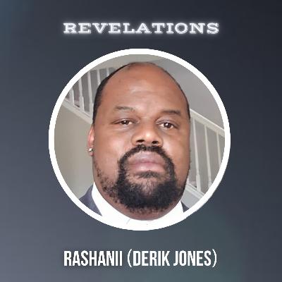 EPI 057 | Rashanii (Derik Jones)