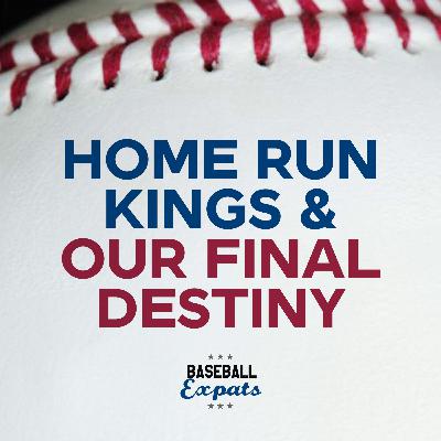 Home Run Kings & the Final Destiny Draft