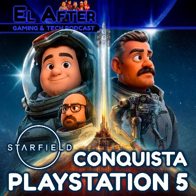 🔥 Xbox sigue dominando en PlayStation con Starfield | El After: Gaming & Tech Podcast 🎮 (T.2026, E.14) 🔥 Xbox sigue dominando en PlayStation con Starfield | El After: Gaming & Tech Podcast 🎮 (T.2026, E.14)