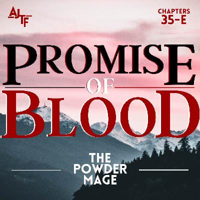 Promise of Blood | Chapters 35-Epilogue