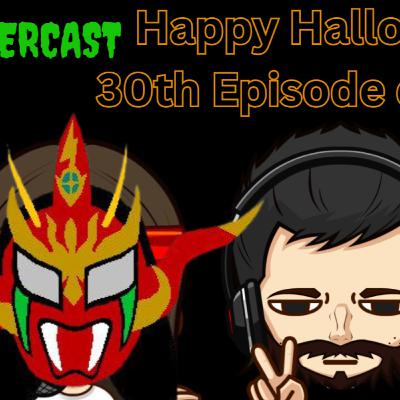 MonsterCast- S4 Ep30