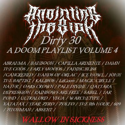 Episode 267: DIRTY 30 ~ A Doom Playlist Vol 4 Pt 1