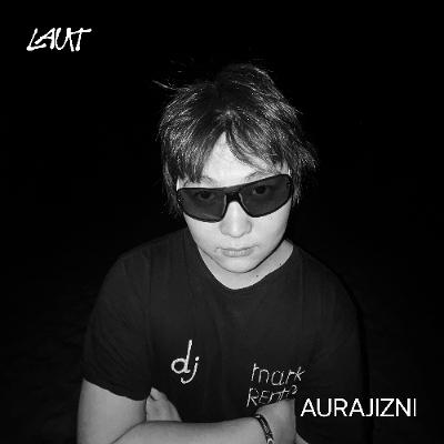 Laut Mix Series #141 -  Aurajizni [KG]