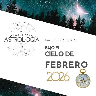 ASTROLOGIA FEBRERO2026: Saturno en Aries, Eclipse de sol en acuario...