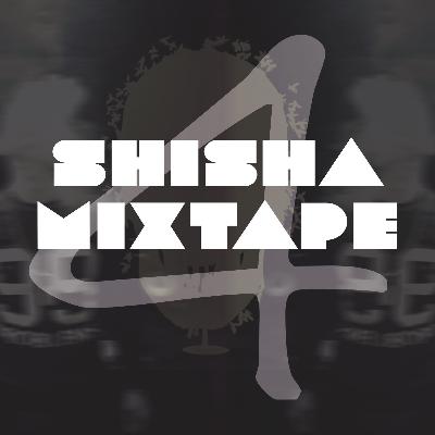 SHISHA MIXTAPE 4  (www.ajay.at)