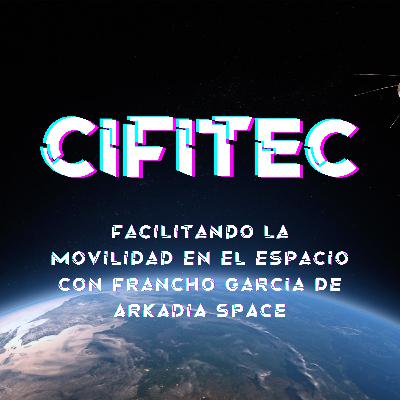 Facilitando la movilidad en el espacio con Francho García de Arkadia Space Facilitando la movilidad en el espacio con Francho García de Arkadia Space