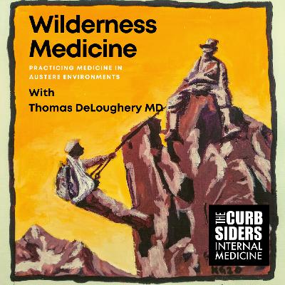 #242 Wilderness Medicine: Prepare for Disaster