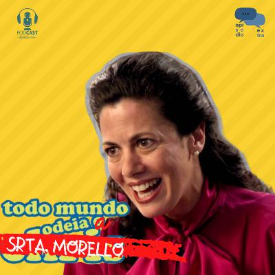 T3E2 - Todo Mundo Odeia a Sra. Morello