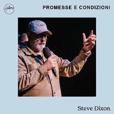 Ep. 94: Promesse e condizioni Ep. 94: Promesse e condizioni