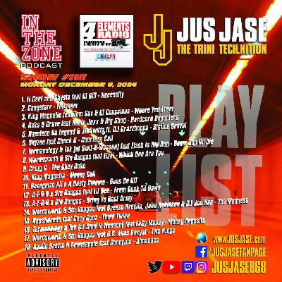 Episode 118: In The Zone Podcast with Jus Jase on 4 Elements Radio - 12-09-24