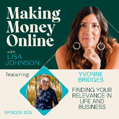 025 Finding Your Relevance in Life and Business