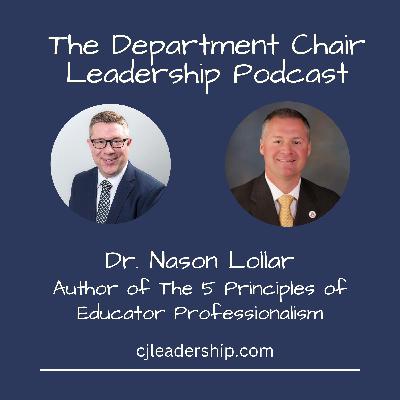 The 5 Principles of Educator Professionalism with Dr. Nason Lollar