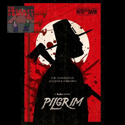 Into the Dark - Pilgrim (2019) (The Gravying)