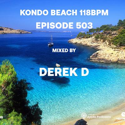 Kondo Beach 118Bpm - Episode 503 Kondo Beach 118Bpm - Episode 503
