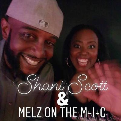 Shani & Melz In The Morning: Jan. 28