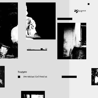 Rostøm - Everything I Left Behind EP [Devotion Records] Previews