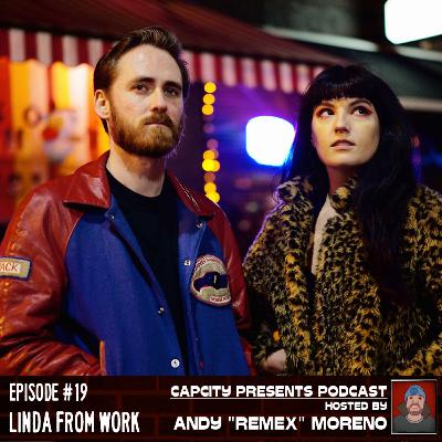 Episode #19 - Interview with Hillary & Sam (of Linda From Work)
