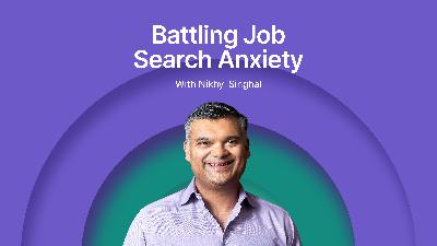 Battling job search anxiety