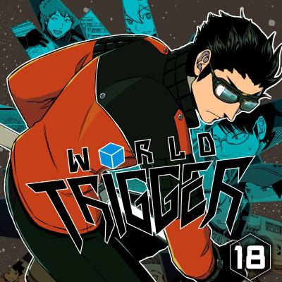 WT Vol. 18 Retrospective | Duckface Diaries: a WORLD TRIGGER Podcast (ft. Allison of the Dumb Weebs Podcast) WT Vol. 18 Retrospective | Duckface Diaries: a WORLD TRIGGER Podcast (ft. Allison of the Dumb Weebs Podcast)