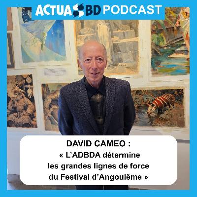 INTERVIEW : David Caméo : « L’ADBDA détermine les lignes de force du Festival de la BD d’Angoulême »