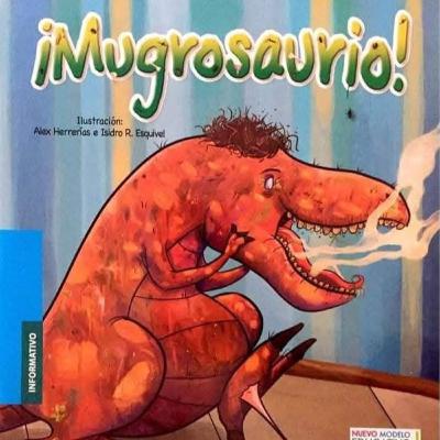 Mugrosaurio Mugrosaurio