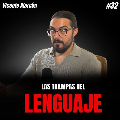 La Trampa del Lenguaje: APRENDISTE a PENSAR Lo Que Otros TE DIJERON | Reprogramación Mental