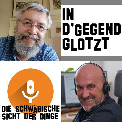 Endlich ein schwäbischer Podcast Endlich ein schwäbischer Podcast
