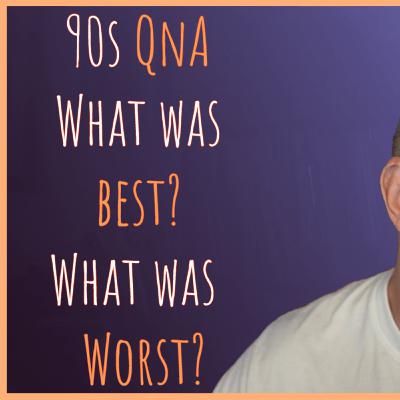 90s QnA Solo Show