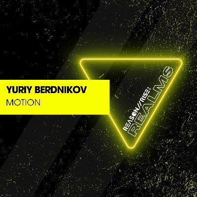 Yuriy Berdnikov - Motion