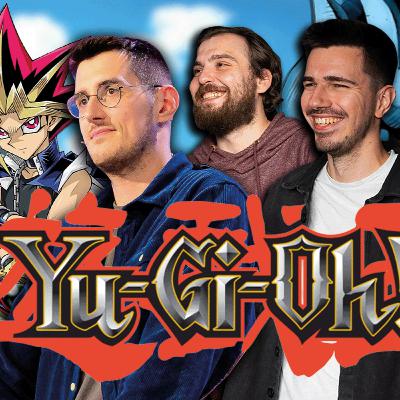 #413 DER ULTIMATIVE YU-GI-OH XXL PODCAST